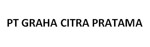 Lowongan PT Graha Citra Pratama
