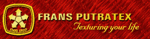 Lowongan PT Frans Putratex