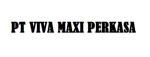 Lowongan PT Maxi Viva Perkasa
