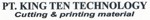 Lowongan PT King Ten Technology