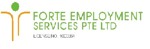 Forte Employment Services Pte Ltd job vacancy